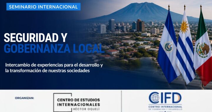 El Salvador se prepara para encuentro internacional sobre seguridad y gobernanza local